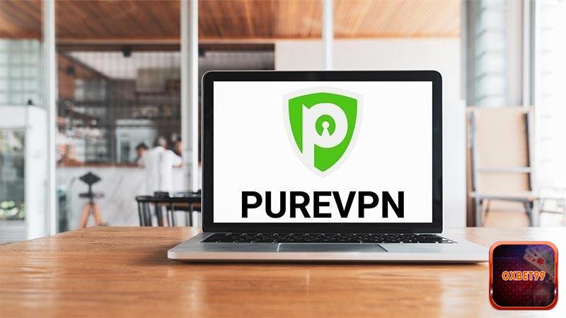 Đôi nét về cách fake IP bằng PureVPN